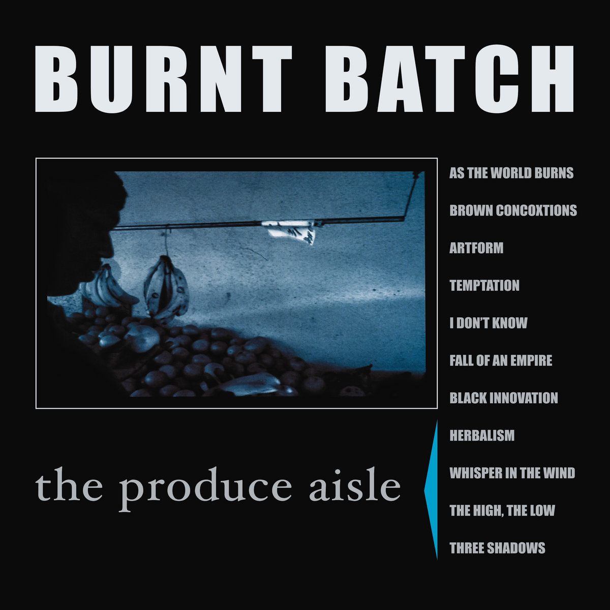 BURNT BATCH / THE PRODUCE AISLE (REISSUE) "CD" (DIGIPACK)