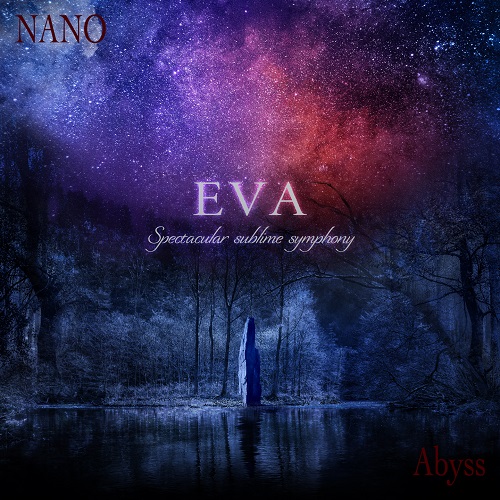 EVA(JPN) / NANO / Abyss