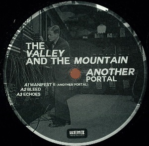 VALLEY AND THE MOUNTAIN / ANOTHER PORTAL