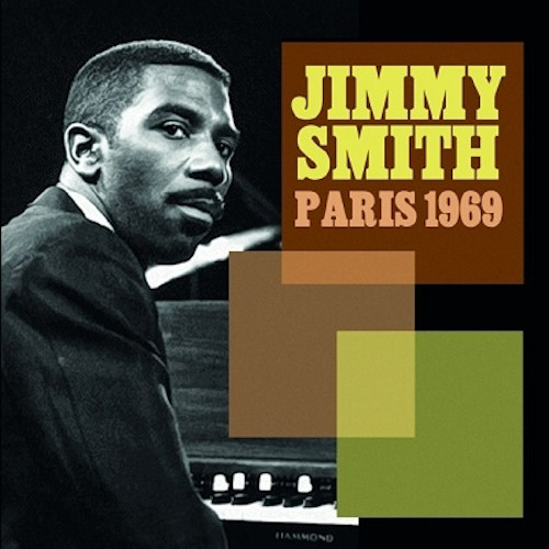 ジミー・スミス / パリス1969(2CD)