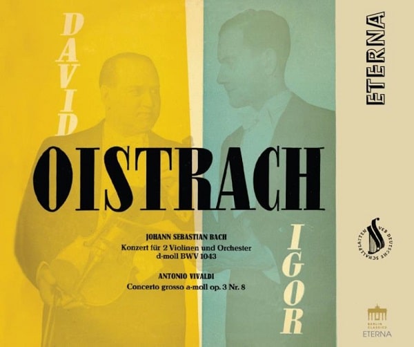 DAVID OISTRAKH / ダヴィド・オイストラフ / D & I.OISTRAKH ETERNA RECORDINGS