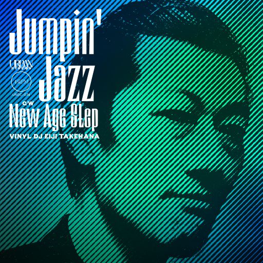 VINYL DJ EIJI TAKEHANA (JAZZBROTHERS) / Jumpin' Jazz / New Age Step