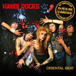 HANOI ROCKS / ハノイ・ロックス / オリエンタル・ビート(リミックスト)