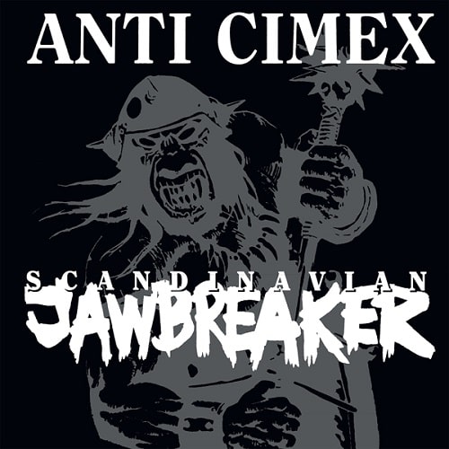 ANTI CIMEX / アンチサイメックス / SCANDINAVIAN JAWBREAKER (LP)