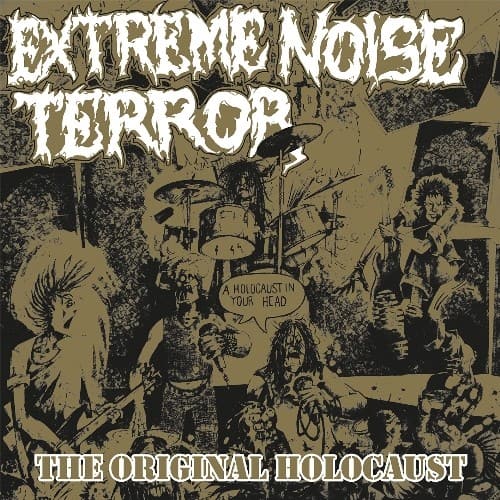 EXTREME NOISE TERROR / HOLOCAUST IN YOUR HEAD - THE ORIGINAL HOLOCAUST (LP)
