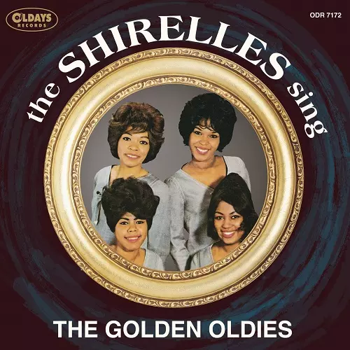 SHIRELLES / シュレルズ / シュレルズ・シング・ザ・ゴールデン・オールディーズ (紙)