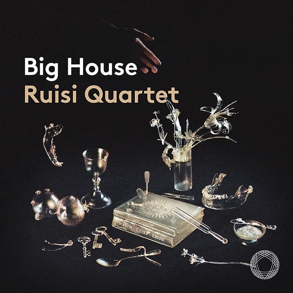RUISI QUARTET / ルイージ・クァルテット / BIG HOUSE