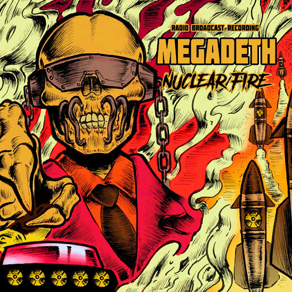 MEGADETH / メガデス / NUCLEAR FIRE(COLORED VINYL)