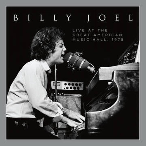 BILLY JOEL / ビリー・ジョエル / LIVE AT THE GREAT AMERICAN MUSIC HALL 1975 [2LP]