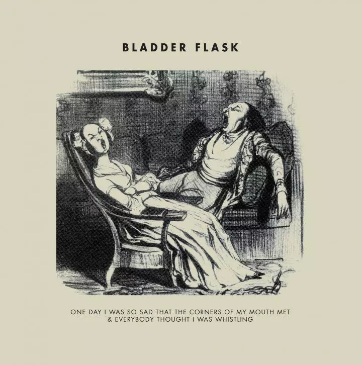 BLADDER FLASK / ONE DAY I WAS SO SAD... (VINYL)