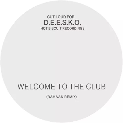 RAHAAN / ラハーン / WELCOME TO THE CLUB (REMIXES) 45RPM
