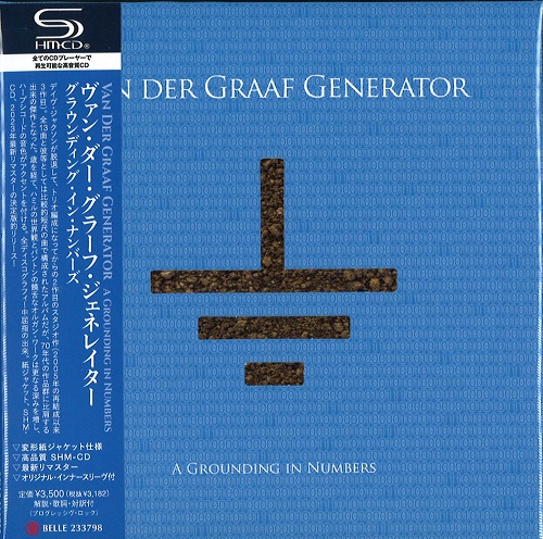 VAN DER GRAAF GENERATOR / ヴァン・ダー・グラフ・ジェネレーター / GROUNDING IN NUMBERS / グラウンディング・イン・ナンバーズ(SHM-CD)