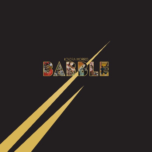 KENDRA MORRIS / ケンドラ・モリス / BABBLE (LP)