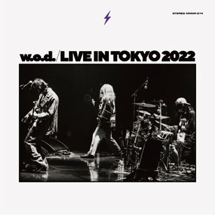 w.o.d. / Live in Tokyo 2022 (CD+DVD)