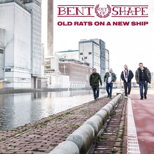 BENT OUT OF SHAPE / OLD RATS ON A NEW SHIP