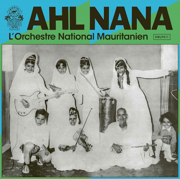 L'ORCHESTRE NATIONAL MAURITANIEN / ロルケストル・ナショナル・モウリタニアン / AHL NANA (2LP)