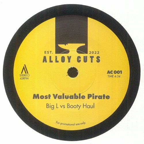 BIG L VS BOOTY HAUL / MOST VALUABLE PIRATE 7"