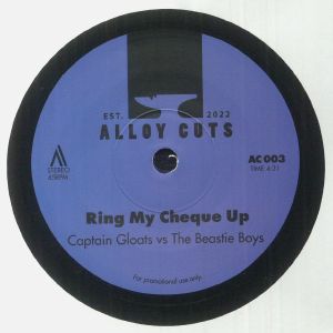 CAPTAIN GLOATS vs THE BEASTIE BOYS / RING MY CHEQUE UP 7"