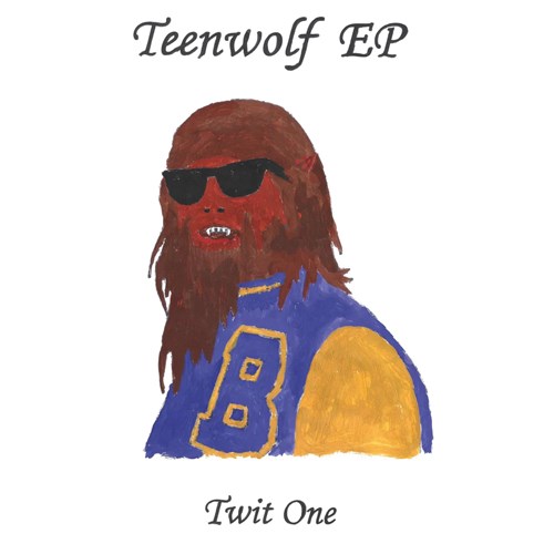TWIT ONE / TEENWOLF EP 10"