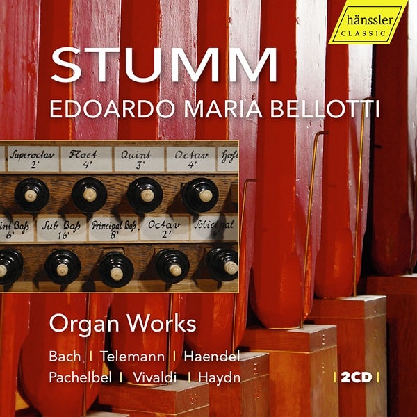 EDOARDO MARIA BELLOTTI / エドアルド・マリア・ベロッティ / STUMM - ORGAN WORKS