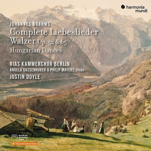 Brahms Complete Liebeslieder Walzer Hungarian Dancesrias Kammerchor 9708