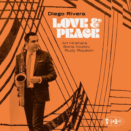 DIEGO RIVERA / ディエゴ・リベラ / Love & Peace