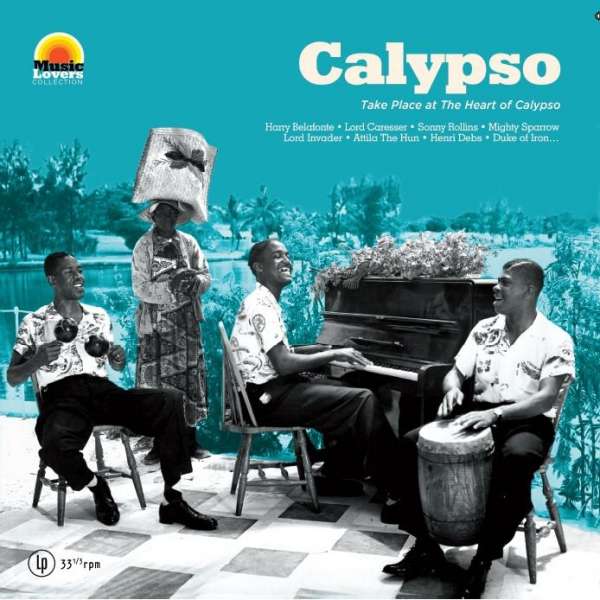 V.A. (MUSIC LOVERS) / オムニバス / MUSIC LOVERS CALYPSO : TAKE PLACE AT THE HEART OF CALYPSO
