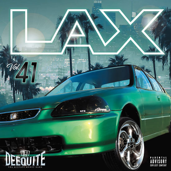 DJ DEEQUITE / LAX 41