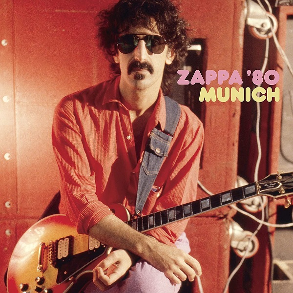 FRANK ZAPPA (& THE MOTHERS OF INVENTION) / フランク・ザッパ / MUNICH ’80 (3LP)