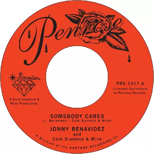 JONNY BENAVIDEZ AND COLD DIAMOND & MINK / SOMEBODY CARES (7")