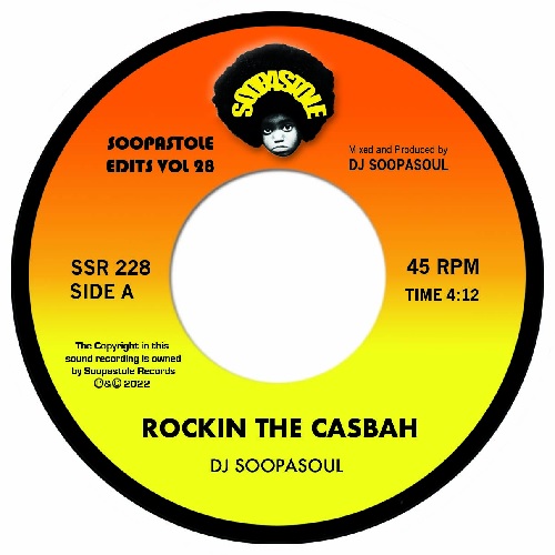 DJ SOOPASOUL / ROCKIN THE CASBAH / FLIGHT TO ALGIERS (7")