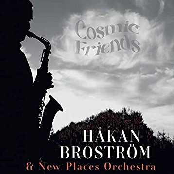 HAKAN BROSTROM / ホーカン・ブルーストレム / Cosmic Friends