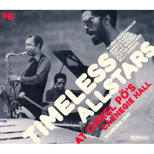 TIMELESS ALL STARS / タイムレス・オール・スターズ / At Onkel Pos Carnegie Hall, Hamburg 1982(LP)