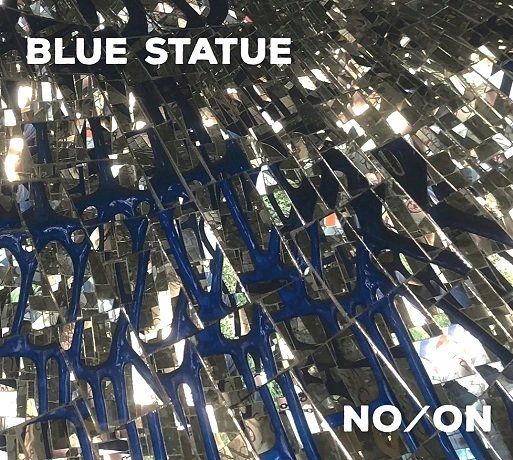 BLUE STATUE / NO/ON