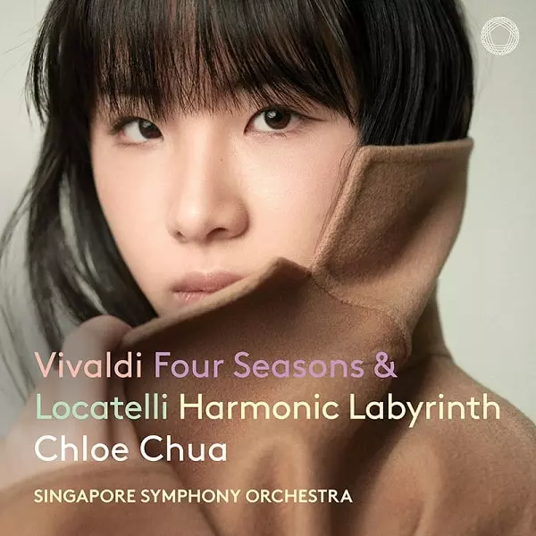 CHLOE CHUA / クロエ・チュア(蔡珂宜) / VIVALDI:FOUR SEASONS/LOCATELLI:HARMONIC LABYRINTH