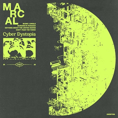 MARCAL / CYBER DYSTOPIA