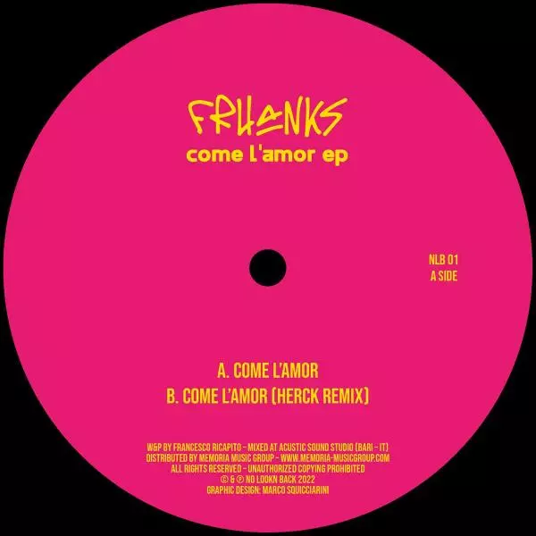 FRHANKS / COME L'AMOR (INCL. HERCK REMIX)