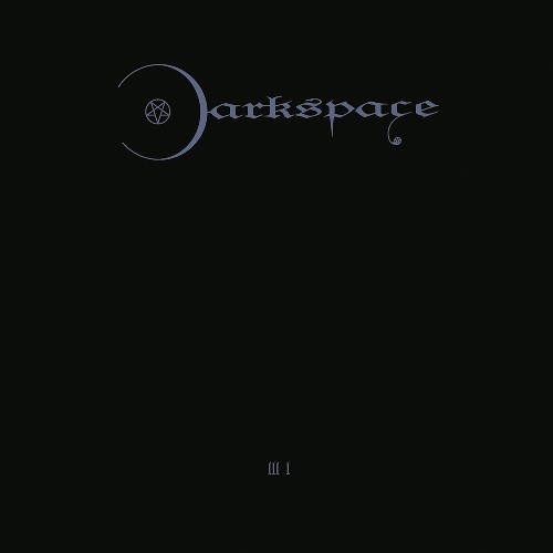 DARKSPACE / DARKSPACE III I