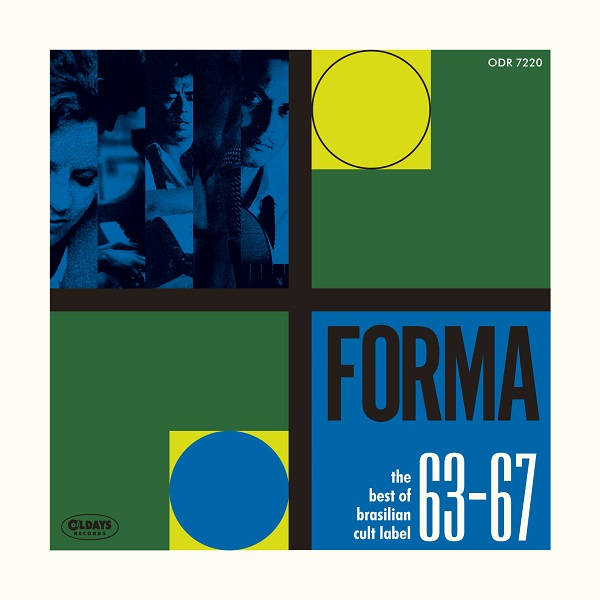 V.A. (FORMA 63-67) / オムニバス (FORMA 63-67) / フォルマ 63-67 - ベスト・オブ・ブラジリアン・カルト・レーベル