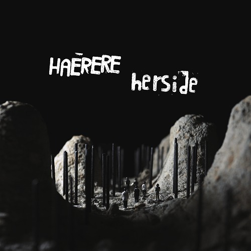 HAERERE / herside / SPLIT