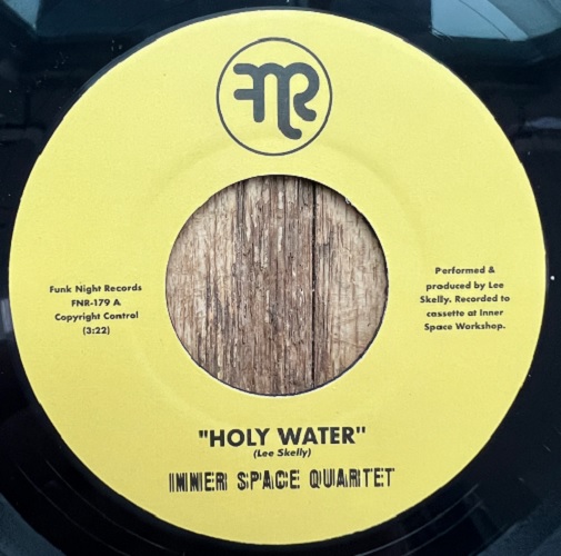 INNER SPACE QUARTET / HOLY WATER / MEDICINE BAG  (7")