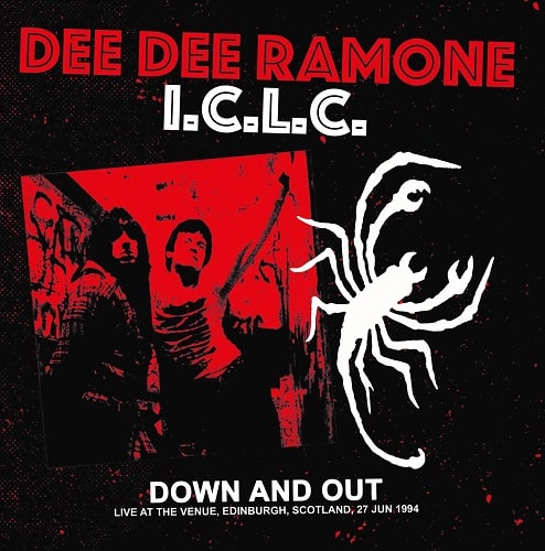 DEE DEE RAMONE / ディーディーラモーン / DOWN AND OUT - LIVE AT THE VENUE, EDINBURGH, SCOTLAND, 27 JUN 1994 (LP)