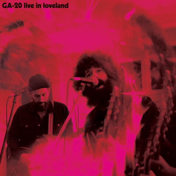 GA-20 / LIVE IN LOVELAND (LP - COLORED)