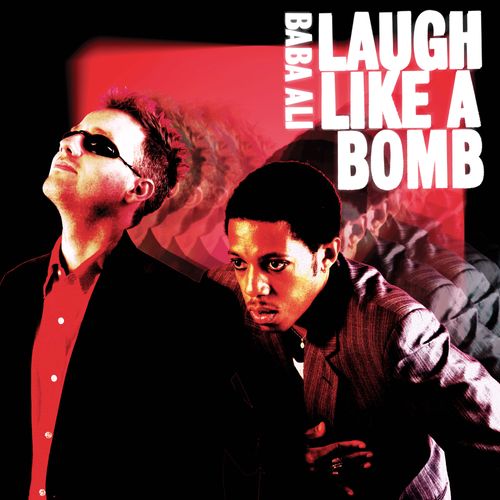 BABA ALI / LAUGH LIKE A BOMB (CD)