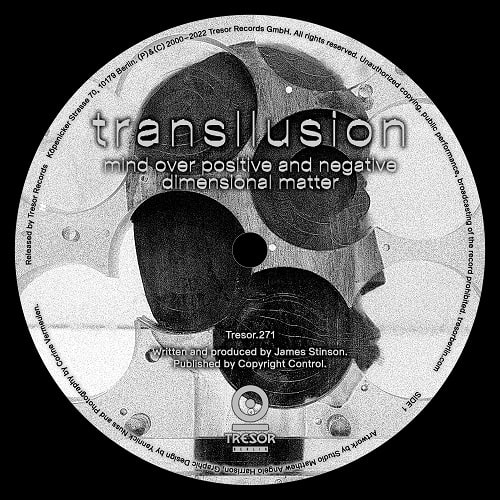 TRANSLLUSION / トランスリュージョン / MIND OVER POSITIVE AND NEGATIVE DIMENSIONAL MATTER