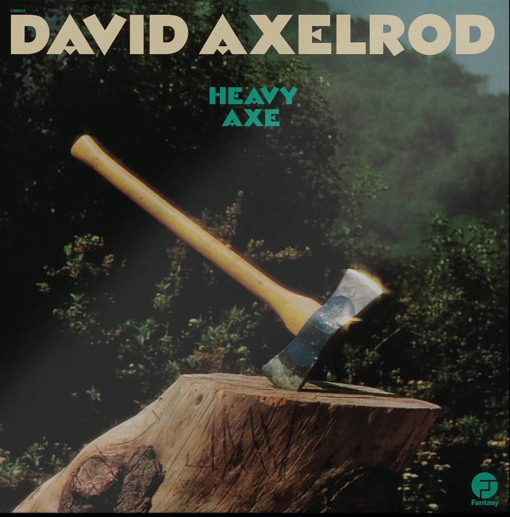 DAVID AXELROD / デヴィッド・アクセルロッド / HEAVY AXE (LP)