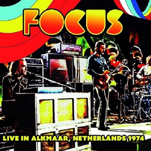 FOCUS (PROG) / フォーカス / LIVE IN ALKMAAR, NETHERLANDS 1974(+2)