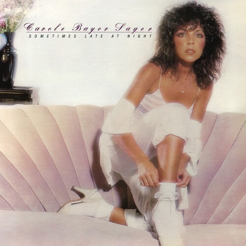 CAROLE BAYER SAGER / キャロル・ベイヤー・セイガー / SOMETIMES LATE AT NIGHT(EXPANDED EDITION)