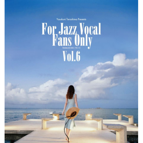 V.A. (YASUKUNI TERASHIMA) / V.A.(寺島靖国) / For Jazz Vocal Fans Only Vol.6