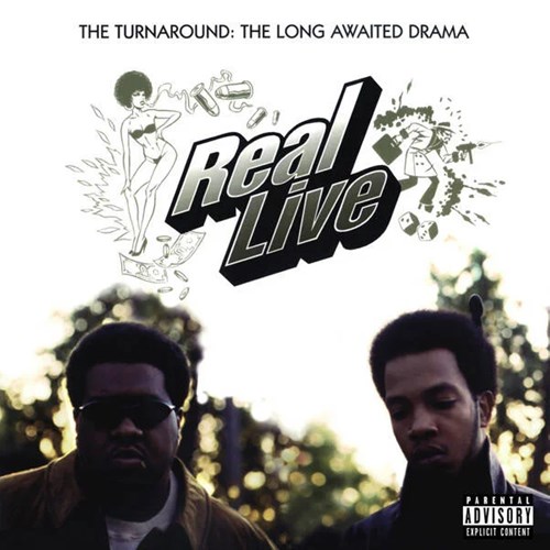 REAL LIVE / THE TURNAROUND: THE LONG AWAITED DRAMA (REISSUE) "CD" (JEWEL CASE)